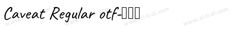 Caveat Regular otf字体转换
